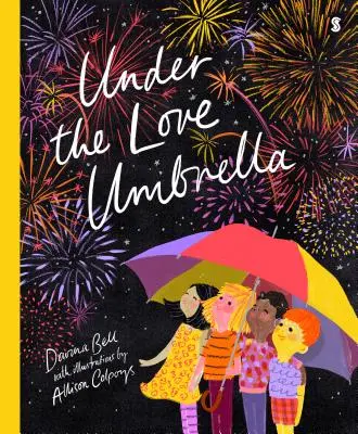 Bajo el paraguas del amor - Under the Love Umbrella