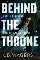 Tras el trono - La guerra de los indanes, Libro 1 - Behind the Throne - The Indranan War, Book 1