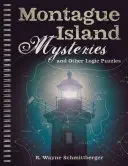 Misterios de Isla Montague y otros acertijos de lógica, 1 - Montague Island Mysteries and Other Logic Puzzles, 1