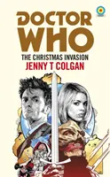 Doctor Who: La Invasión Navideña (Colección Target) - Doctor Who: The Christmas Invasion (Target Collection)