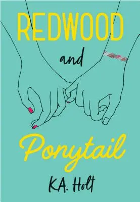 Redwood and Ponytail: (Novelas para niñas preadolescentes, ficción infantil sobre situaciones sociales, libros de ficción para jóvenes adultos, libros LGBTQ, Stori - Redwood and Ponytail: (Novels for Preteen Girls, Children's Fiction on Social Situations, Fiction Books for Young Adults, LGBTQ Books, Stori