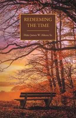 Redimir el tiempo - Redeeming the Time