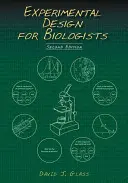 Diseño experimental para biólogos, segunda edición - Experimental Design for Biologists, Second Edition