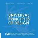 Principios universales de diseño de bolsillo: 150 herramientas esenciales para arquitectos, artistas, diseñadores, desarrolladores, ingenieros, inventores y creadores. - The Pocket Universal Principles of Design: 150 Essential Tools for Architects, Artists, Designers, Developers, Engineers, Inventors, and Makers