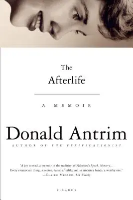 La vida después de la muerte: A Memoir - The Afterlife: A Memoir