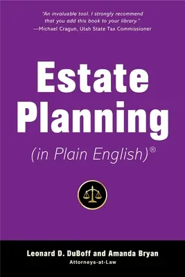 Planificación patrimonial (en inglés sencillo) - Estate Planning (in Plain English)