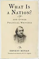 ¿Qué es una nación? y otros escritos políticos - What Is a Nation? and Other Political Writings