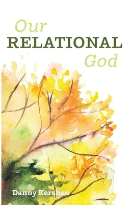 Nuestro Dios relacional - Our Relational God