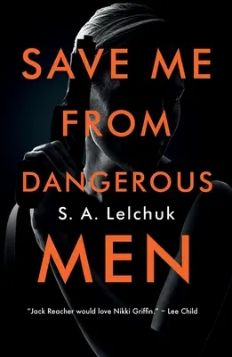 Sálvame de los hombres peligrosos - Save Me from Dangerous Men