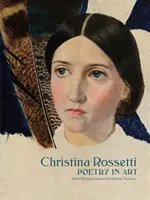 Christina Rossetti: Poesía en el arte - Christina Rossetti: Poetry in Art