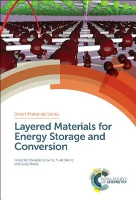 Materiales estratificados para el almacenamiento y la conversión de energía - Layered Materials for Energy Storage and Conversion