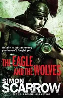 Águila y lobos (Águilas del Imperio 4) - Eagle and the Wolves (Eagles of the Empire 4)