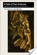 Historia de dos culturas: Investigación cualitativa y cuantitativa en ciencias sociales - A Tale of Two Cultures: Qualitative and Quantitative Research in the Social Sciences