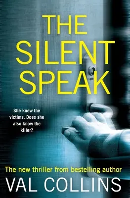 The Silent Speak: Un thriller psicológico - The Silent Speak: A Psychological Thriller