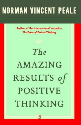 Los asombrosos resultados del pensamiento positivo - The Amazing Results of Positive Thinking