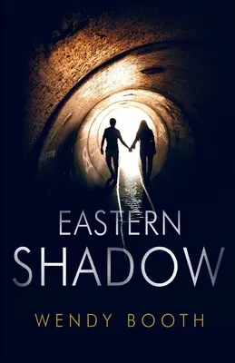 La sombra del Este - Eastern Shadow