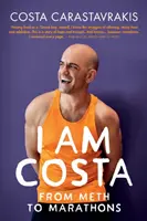 Soy Costa: De la metanfetamina a los maratones - I am Costa: From Meth to Marathons