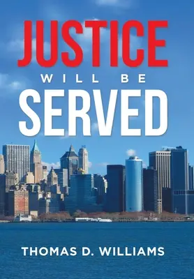 Se hará justicia - Justice Will Be Served