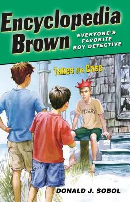 Enciclopedia Brown toma el caso - Encyclopedia Brown Takes the Case