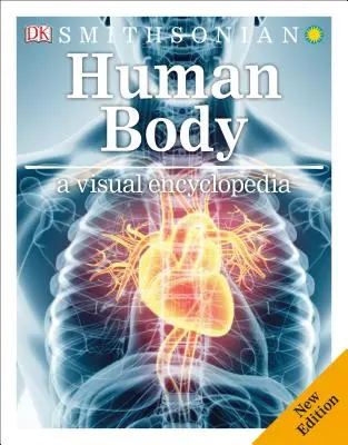 El cuerpo humano: Una enciclopedia visual - Human Body: A Visual Encyclopedia