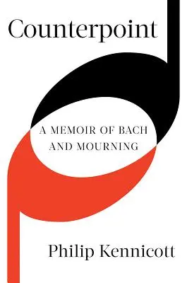 Contrapunto: Una memoria de Bach y el luto - Counterpoint: A Memoir of Bach and Mourning