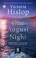 Una noche de agosto - One August Night