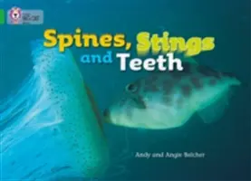 Espinas, aguijones y dientes - Spines, Stings and Teeth