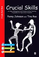 Habilidades cruciales: Programa didáctico de gestión de la ira y resolución de problemas para estudiantes de secundaria - Crucial Skills: An Anger Management and Problem Solving Teaching Programme for High School Students