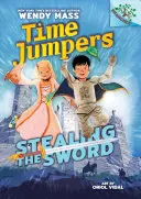 Robar la espada: Un libro de Ramas (Saltadores en el tiempo #1) (Library Edition), 1 - Stealing the Sword: A Branches Book (Time Jumpers #1) (Library Edition), 1