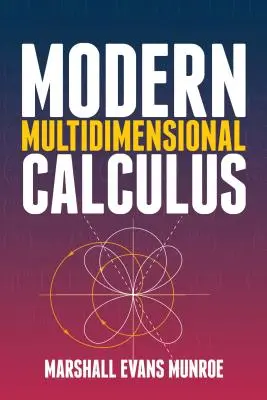 Cálculo multidimensional moderno - Modern Multidimensional Calculus