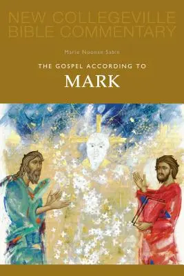 El Evangelio según Marcos, 2: Volumen 2 - The Gospel According to Mark, 2: Volume 2