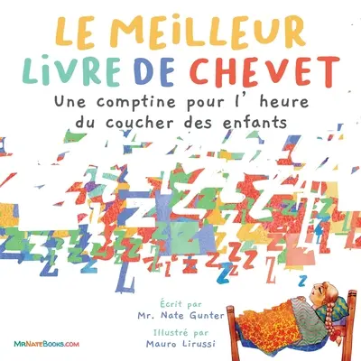 El mejor libro para antes de dormir (francés): Una rima para la hora de dormir de los niños - The Best Bedtime Book (French): A rhyme for children's bedtime