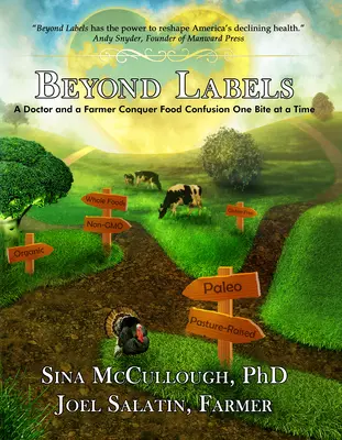 Más allá de las etiquetas: Un médico y un agricultor conquistan la confusión alimentaria bocado a bocado - Beyond Labels: A Doctor and a Farmer Conquer Food Confusion One Bite at a Time