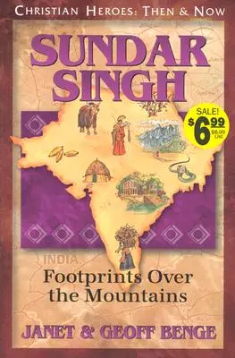 Sundar Singh Huellas sobre las montañas - Sundar Singh: Footprints Over the Mountains