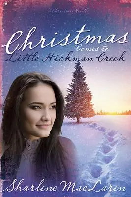 La Navidad llega a Little Hickman Creek - Christmas Comes to Little Hickman Creek