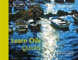 Aprenda rápidamente a pintar al óleo - Learn Oils Quickly