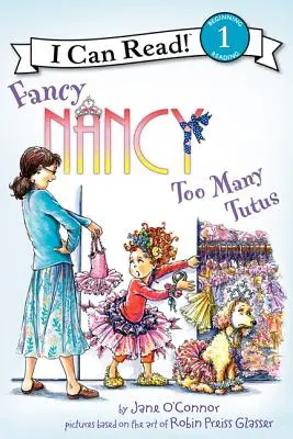 Fancy Nancy: Demasiados Tutús - Fancy Nancy: Too Many Tutus