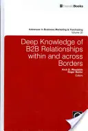 Conocimiento profundo de las relaciones B2B dentro y fuera de las fronteras - Deep Knowledge of B2B Relationships Within and Across Borders