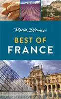 Rick Steves Lo mejor de Francia - Rick Steves Best of France