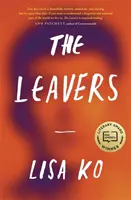 Leavers - Ganador del Premio PEN/Bellweather de ficción - Leavers - Winner of the PEN/Bellweather Prize for Fiction