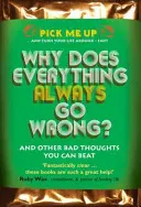 ¿Por qué siempre sale todo mal? - Y otros malos pensamientos que puedes vencer - Why Does Everything Always Go Wrong? - And Other Bad Thoughts You Can Beat