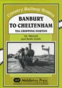 Banbury a Cheltenham vía Chipping Norton - Banbury to Cheltenham Via Chipping Norton