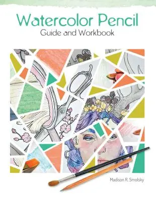 Guía y cuaderno de lápiz acuarelable - Watercolor Pencil Guide and Workbook