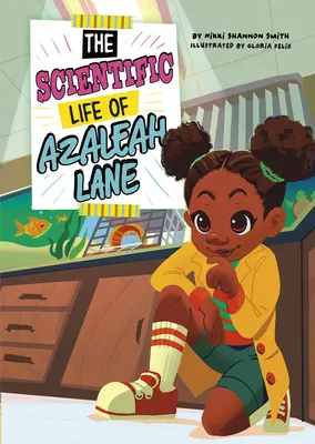 La vida científica de Azaleah Lane - The Scientific Life of Azaleah Lane