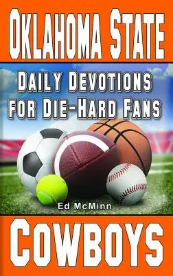 Devociones diarias para hinchas empedernidos Oklahoma State Cowboys - Daily Devotions for Die-Hard Fans Oklahoma State Cowboys