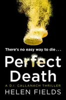 Muerte perfecta (novela de suspense de Di Callanach, Libro 3) - Perfect Death (a Di Callanach Thriller, Book 3)