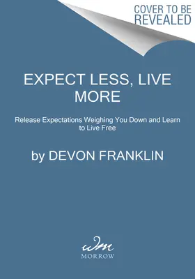 Vive Libre: Supera Tus Mejores Expectativas - Live Free: Exceed Your Highest Expectations