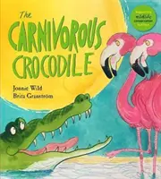 El cocodrilo carnívoro - The Carnivorous Crocodile