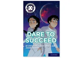 Proyecto X Comprensión Express: Etapa 3: Atrévete a triunfar - Project X Comprehension Express: Stage 3: Dare to Succeed