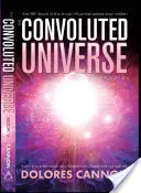 El Universo Enrevesado: Libro quinto - The Convoluted Universe: Book Five